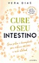 Cure o seu intestino